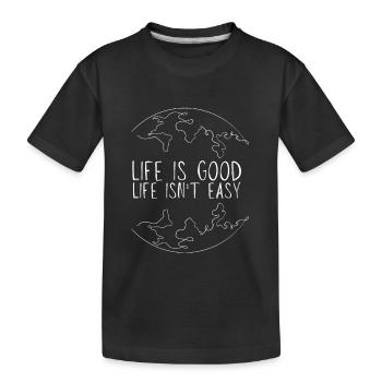 Citation motivante - La vie n’est pas facile La vie est belle - T-shirt bio Premium Enfant - noir - Devant