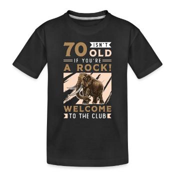Le mammouth laineux n’a pas 70 ans si vous êtes préhistorique - T-shirt bio Premium Enfant - noir - Devant
