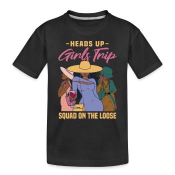 Girls Trip - Kids' Premium Organic T-Shirt - black - Front