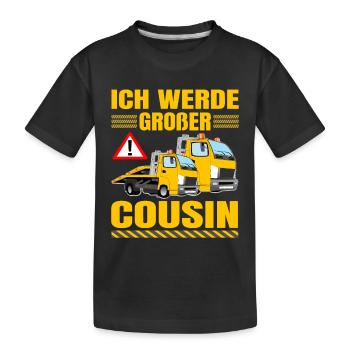 Ich Werde Großer Cousin Abschlepper bald Cousin - Kinder Premium Bio T-Shirt - Schwarz - Vorne