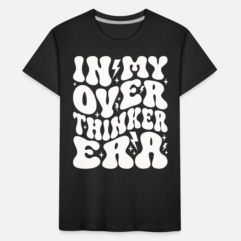 Dans mon ère Overthinker Overthink T-shirt bio Premium Enfant
