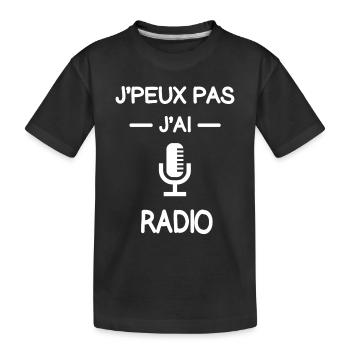 je peux pas j'ai radio animateur humour - T-shirt bio Premium Enfant - noir - Devant