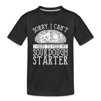 Ich Muss Meinen Sauerteigstarter Füttern - Kinder Premium Bio T-Shirt - Schwarz - Vorne