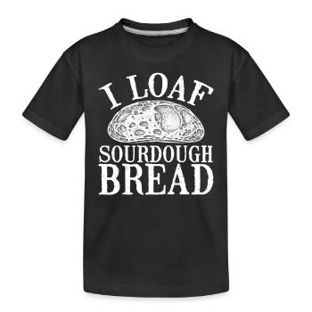 Ich Lobe Sauerteigbrot - Kinder Premium Bio T-Shirt - Schwarz - Vorne