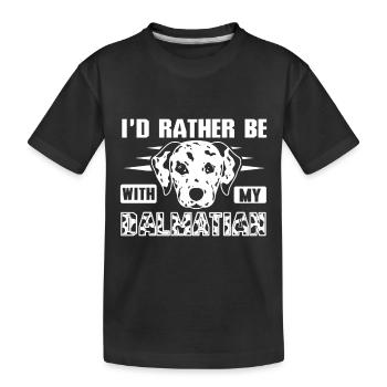 Plutôt être avec mon dalmatien - T-shirt bio Premium Enfant - noir - Devant