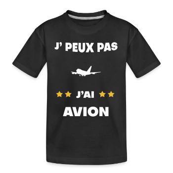 je peux pas j'ai avion cadeau pilote - T-shirt bio Premium Enfant - noir - Devant