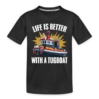 Funny Life Is Better Tugboat Life Tug Boat A - Kids' Premium Organic T-Shirt - black - Front