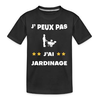 je peux pas j'ai jardinage cadeau jardinier - T-shirt bio Premium Enfant - noir - Devant
