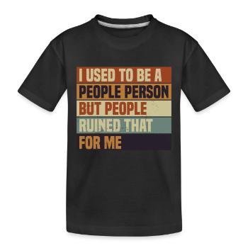 Rétro Anti Social Citation Personnes Personne - T-shirt bio Premium Enfant - noir - Devant