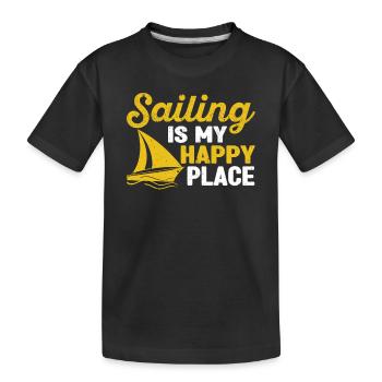 Sailing is my place of happiness Funny boating - Kids' Premium Organic T-Shirt - black - Front