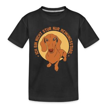 Ich Bin Nicht Stur Nur Meinungsstabil Dackel - Kinder Premium Bio T-Shirt - Schwarz - Vorne