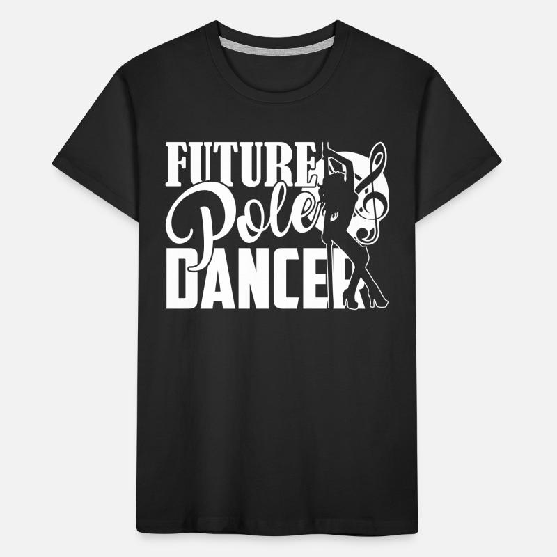 Pole Dance Future Pole Dancer Kids' Premium Organic T-Shirt