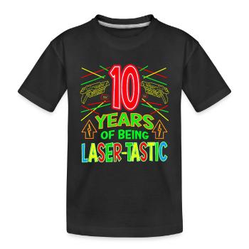 10 ans d’être laser tastique ans laser - T-shirt bio Premium Enfant - noir - Devant