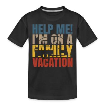 Au secours, je suis en vacances en famille - T-shirt bio Premium Enfant - noir - Devant