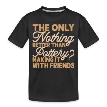 Töpfern Töpferei Töpfer - Kinder Premium Bio T-Shirt - Schwarz - Vorne