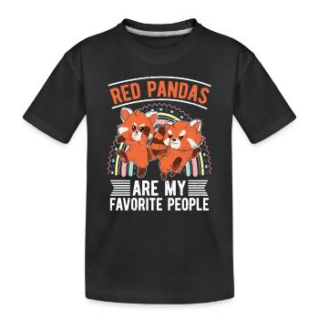 Red pandas are my favorite people panda - Kids' Premium Organic T-Shirt - black - Front
