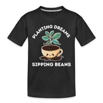 planting dreams sliping beans - Kids' Premium Organic T-Shirt - black - Front