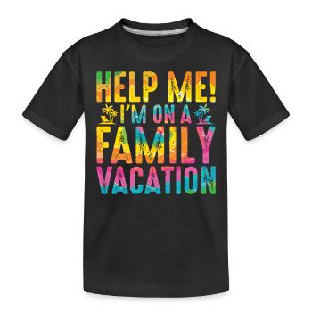 Hilfe, Ich Bin Im Familienurlaub - Kinder Premium Bio T-Shirt - Schwarz - Vorne