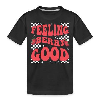 Berry Strawberry Fruit Feeling Berry Good - Kids' Premium Organic T-Shirt - black - Front