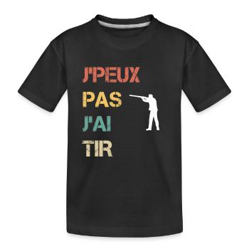 je peux pas j'ai tir cadeau tireur - T-shirt bio Premium Enfant - noir - Devant