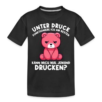 Unter Druck arbeite ich am besten Trauriger Teddy - Kinder Premium Bio T-Shirt - Schwarz - Vorne