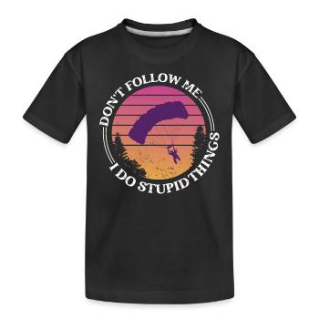 Ne me suivez pas Je fais des choses stupides Skydiver Skydiv - T-shirt bio Premium Enfant - noir - Devant
