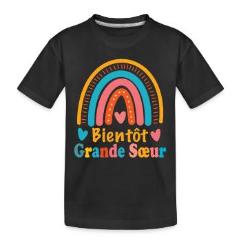 Bientôt grande soeur future grande soeur - T-shirt bio Premium Enfant - noir - Devant