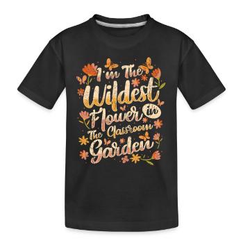 Teacher Wildest Flower In The Classroom - Kids' Premium Organic T-Shirt - black - Front