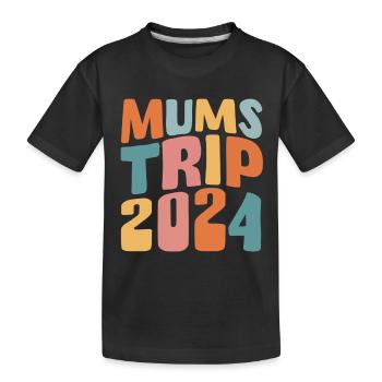 Mums Trip 2024 - Kids' Premium Organic T-Shirt - black - Front