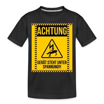 ACHTUNG Gerät steht unter Spannung Strom - Kinder Premium Bio T-Shirt - Schwarz - Vorne