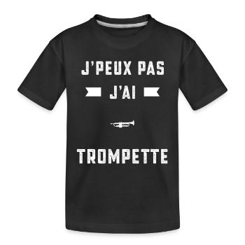 je peux pas j'ai trompette trompetiste cadeau - T-shirt bio Premium Enfant - noir - Devant