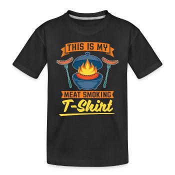 Meat Grilling T Shirt Gift Funny Grilling - Kids' Premium Organic T-Shirt - black - Front
