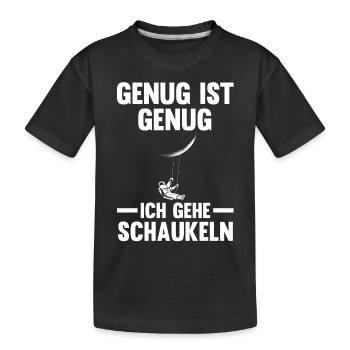 Astronaut Genug Ist Genug Ich Gehe Schaukeln - Kinder Premium Bio T-Shirt - Schwarz - Vorne