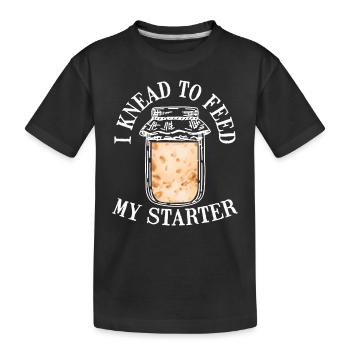 Ich Knete, Um Den Teig Mit Dem Starter - Kinder Premium Bio T-Shirt - Schwarz - Vorne
