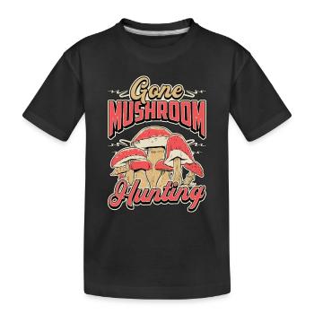 Mushroom Hunting Gone Mushroom Hunting Mushrooming - Kinder Premium Bio T-Shirt - Schwarz - Vorne