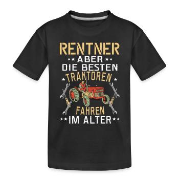 Rentner Geburtstag Traktor Treker Bauer Trecker - Kinder Premium Bio T-Shirt - Schwarz - Vorne
