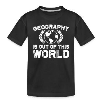 Geografie Ist Nicht Von Dieser Welt - Kinder Premium Bio T-Shirt - Schwarz - Vorne