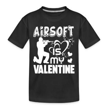 Airsoft Airsoft is My Valentine - Kids' Premium Organic T-Shirt - black - Front