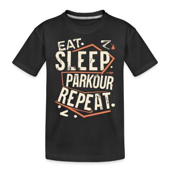 Manger Dormir Parkour Répéter le dicton sportif - T-shirt bio Premium Enfant - noir - Devant