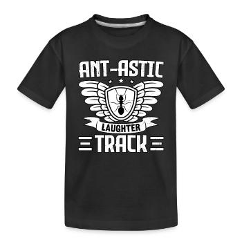 Ant-astic laughter track - Kids' Premium Organic T-Shirt - black - Front