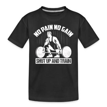 Pas De Douleur, Pas De Gain, Taisez-Vous Et Entraînez-Vous De L’haltérophilie W - T-shirt bio Premium Enfant - noir - Devant