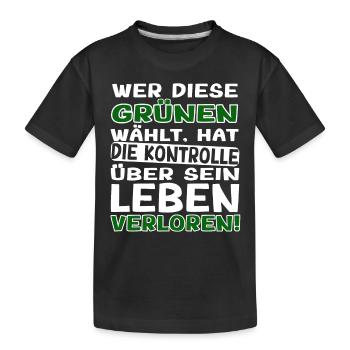 Witze Grüne - wer die Grünen wählt Habeck Baerbock - Kinder Premium Bio T-Shirt - Schwarz - Vorne