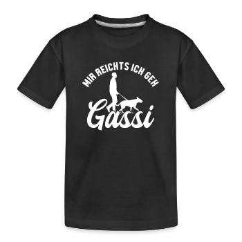 Mir reichts ich geh Gassi Rüde Vierbeiner Wauwau - Kinder Premium Bio T-Shirt - Schwarz - Vorne