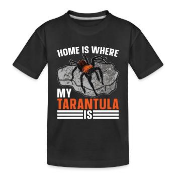 Tarantulas Home Is Where My Tarantula Is Arachnid - Kinder Premium Bio T-Shirt - Schwarz - Vorne