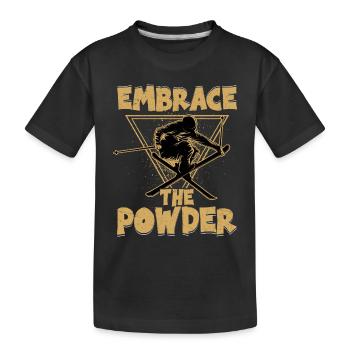 Embrassez la poudreuse Ski Sports d’hiver Ski - T-shirt bio Premium Enfant - noir - Devant