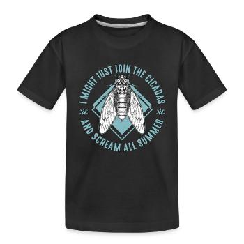 Cicadas I Might Just Join The Cicadas Entomologist - Kids' Premium Organic T-Shirt - black - Front