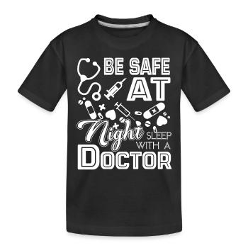 Doctor Sleep With A Doctor - Kids' Premium Organic T-Shirt - black - Front