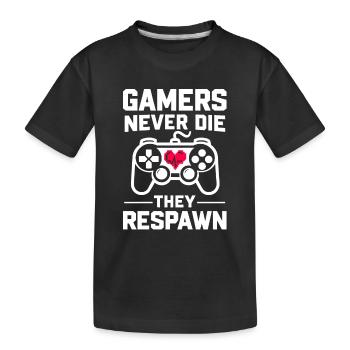 Gamer sterben nie, sie respawnen - Kinder Premium Bio T-Shirt - Schwarz - Vorne