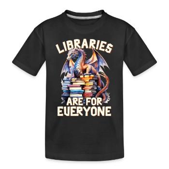 Bibliotheken Sind Für Alle Da Bibliothekar - Kinder Premium Bio T-Shirt - Schwarz - Vorne