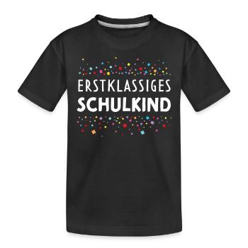 Erstklassiges Schulkind Schulanfang Schulanfänger - Kinder Premium Bio T-Shirt - Schwarz - Vorne